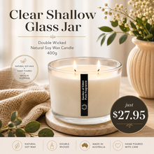 Load image into Gallery viewer, LIMITED TIME BUDGET BUY | Clear Shallow Glass Jar, Double Wicked, Natural Soy Wax Candle, 400g - Garden of Eden Pure Fragrance